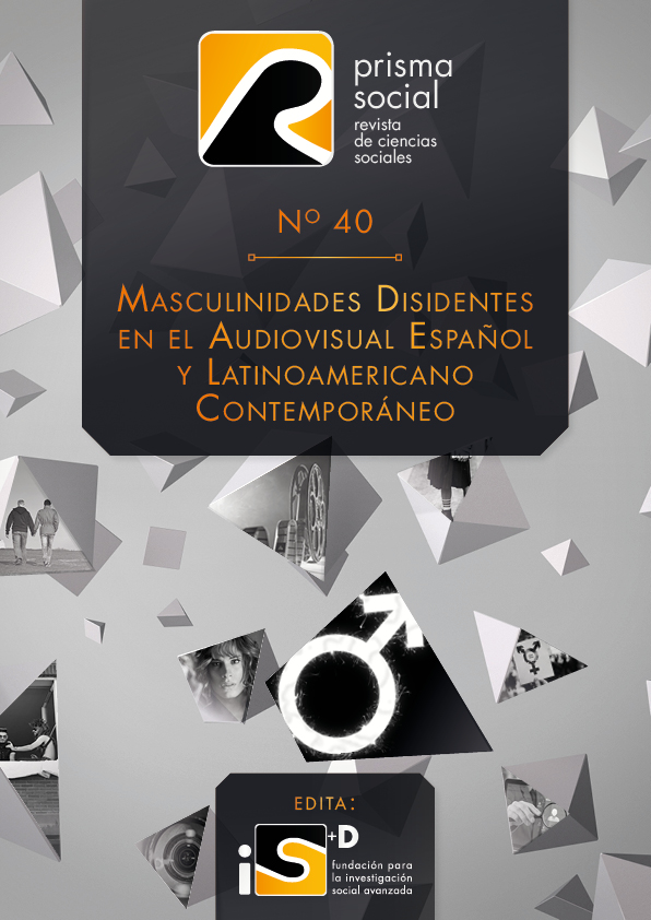 					Ver Núm. 40 (2023): Masculinidades disidentes en el audiovisual español y latinoamericano contemporáneo
				