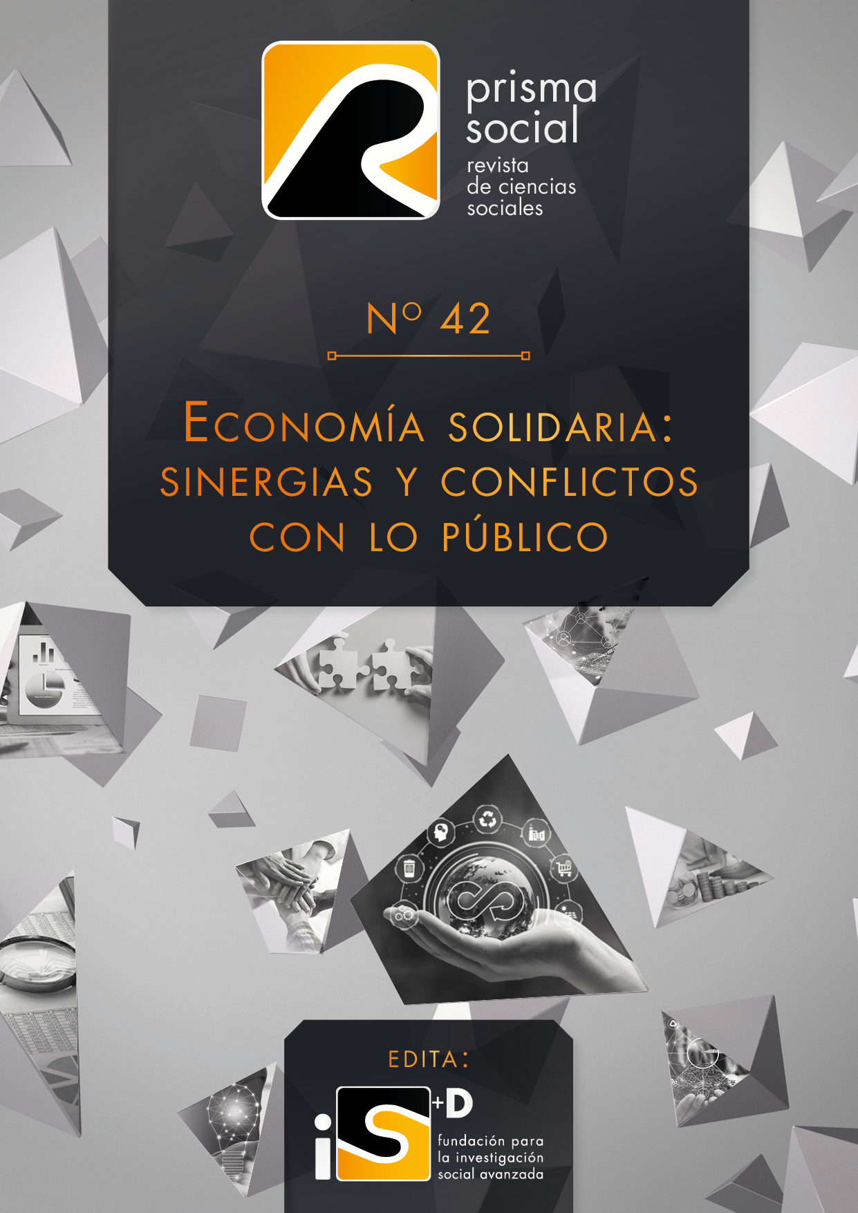 					Ver Núm. 42 (2023): Economía solidaria: sinergias y conflictos con lo público
				